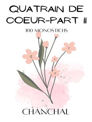 cover image of Quatrain De Coeur Part 2